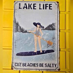 Lake Life Metal Sign